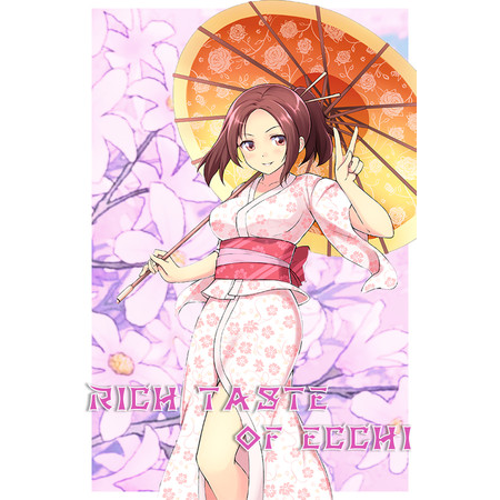 Rich Taste of Ecchi