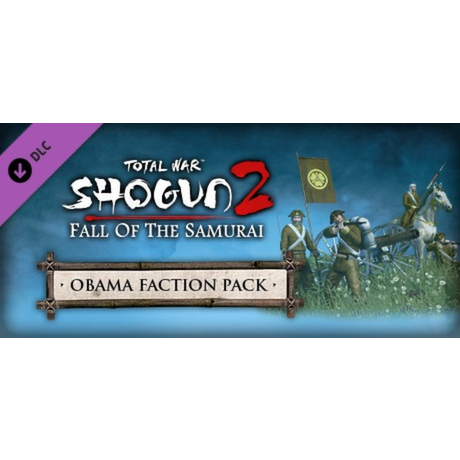 Total War Saga: FALL OF THE SAMURAI – The Obama Faction Pack