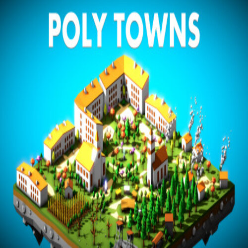Poly Towns (PC - Steam elektronikus játék licensz)