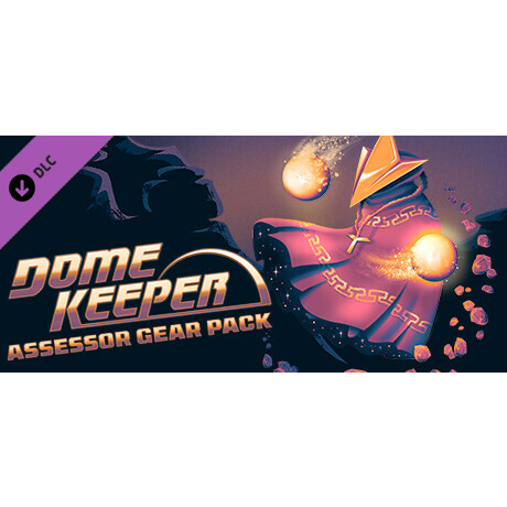 Dome Keeper: Assessor Gear Pack