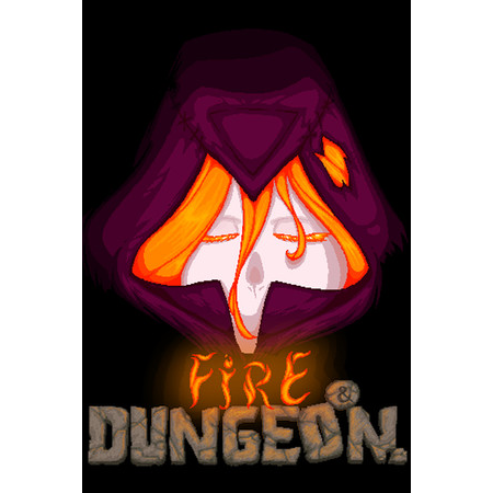 Fire and Dungeon