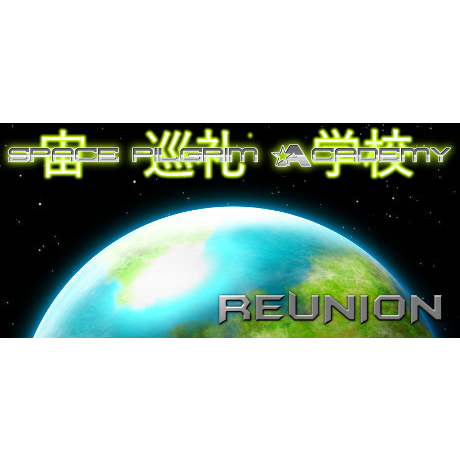 Space Pilgrim Academy: Reunion