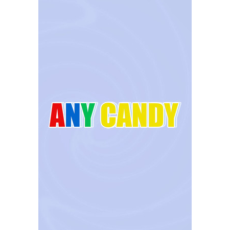 Any Candy