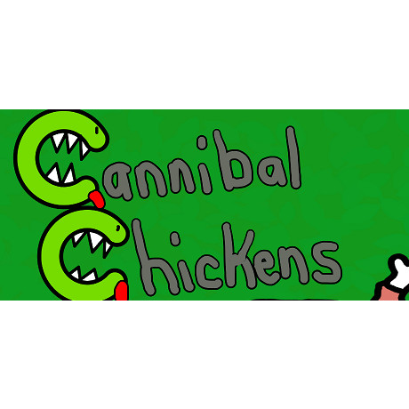 Cannibal Chickens