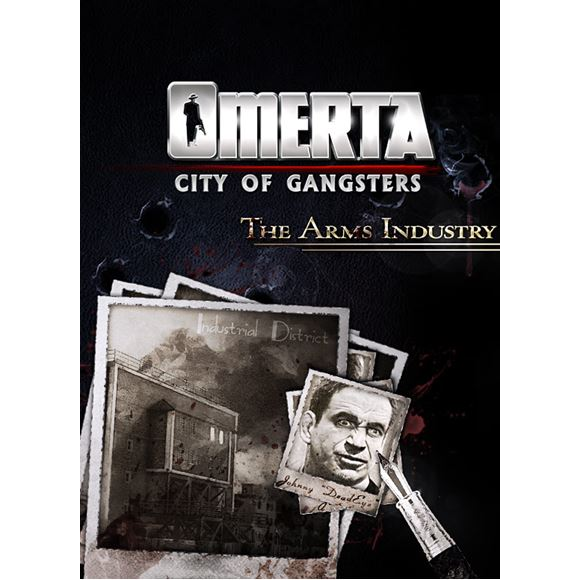 Omerta - City of Gangsters - The Arms Industry