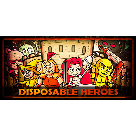 Disposable Heroes