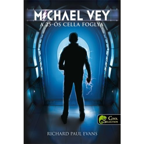 Michael Vey 1. A 25-ös cella foglya