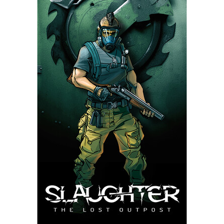 Slaughter: The Lost Outpost (PC - Steam elektronikus játék licensz)