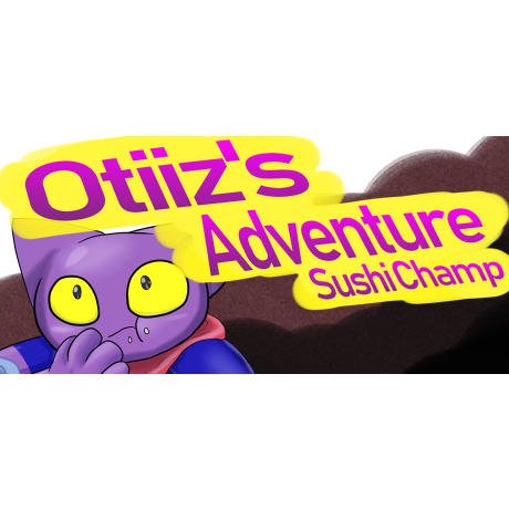 Otiiz's adventure - Sushi Champ