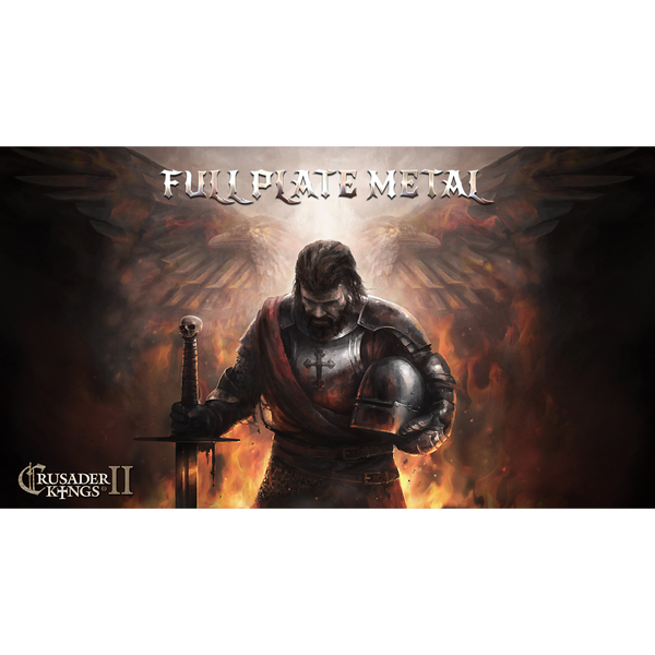 Crusader Kings II - Full Plate Metal