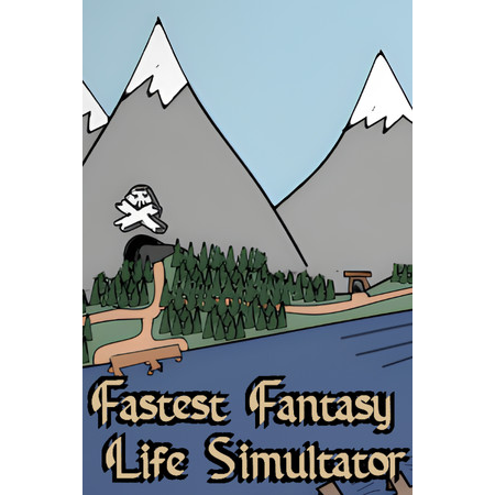 Fastest Fantasy Life Simulator