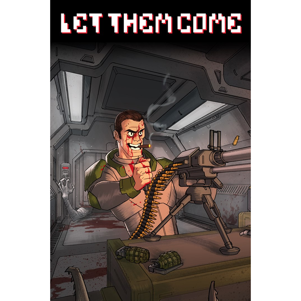 Let Them Come
