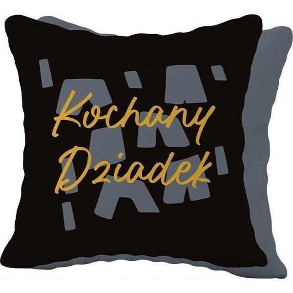 Poduszka prezentowa dla Dziadka - Kochany Dziadek