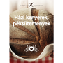 Házi kenyerek, péksütemények