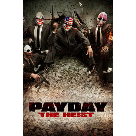 PAYDAY - The Heist