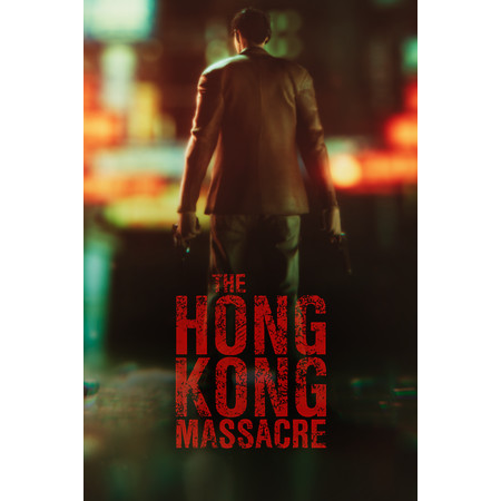 The Hong Kong Massacre
