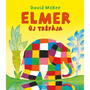 Elmer új tréfája