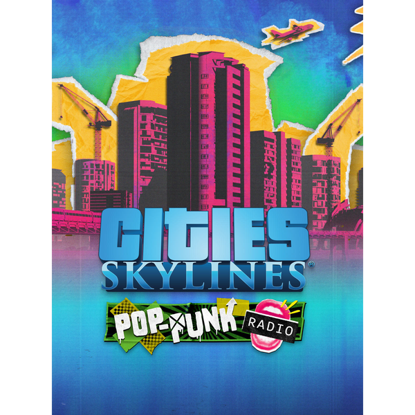 Cities: Skylines - Pop-Punk Radio