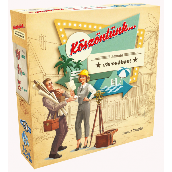 Köszöntünk... álmaid városában! Társasjáték