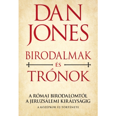Birodalmak és trónok