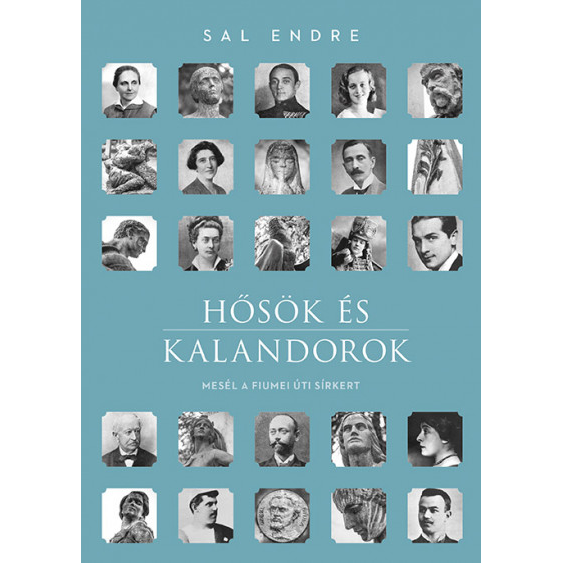 Hősök és kalandorok - Mesél a Fiumei úti sírkert (BK24-210513)