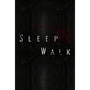 SleepWalk