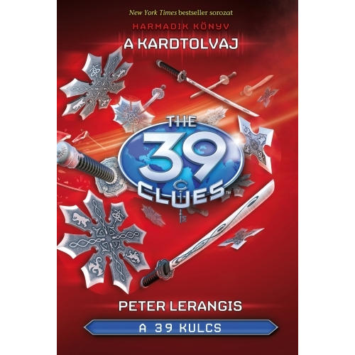 A 39 kulcs - A kardtolvaj