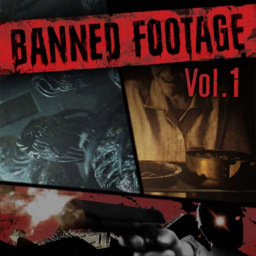 Resident Evil 7 - Biohazard - Banned Footage Vol.1