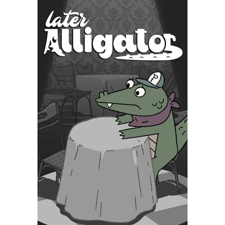 Later Alligator