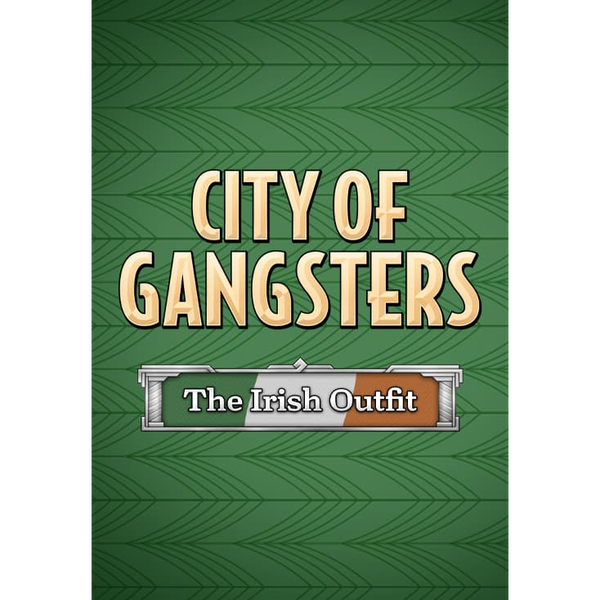 City of Gangsters: The Irish Outfit