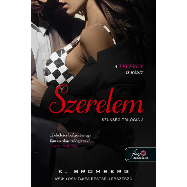 Szerelem - Szükség trilógia 3.