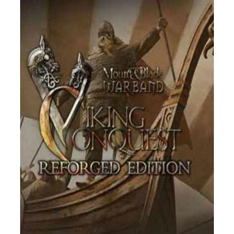 Mount & Blade: Warband - Viking Conquest Reforged Edition