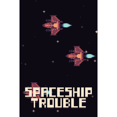 Spaceship Trouble