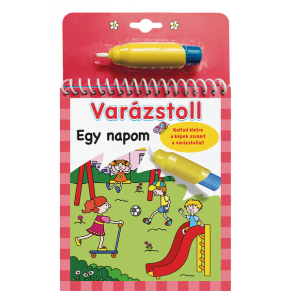Varázstoll - Egy napom