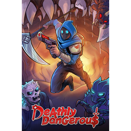 Deathly Dangerous