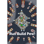 Run Build Pew!