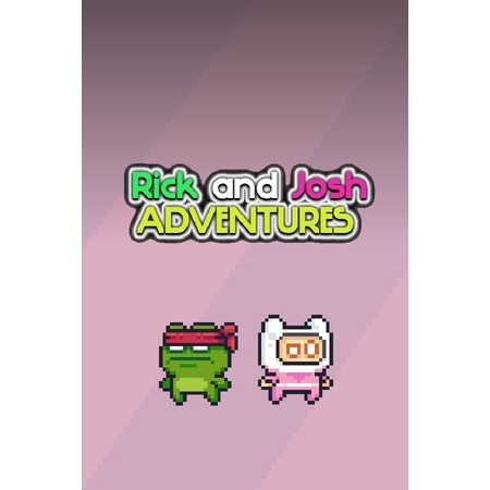 Rick and Josh adventures
