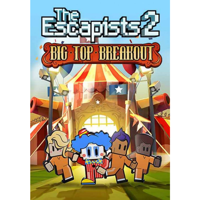 The Escapists 2 - Big Top Breakout (PC - Steam elektronikus játék licensz)