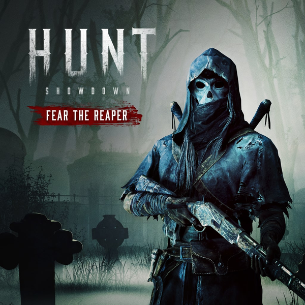 Hunt: Showdown - Fear The Reaper