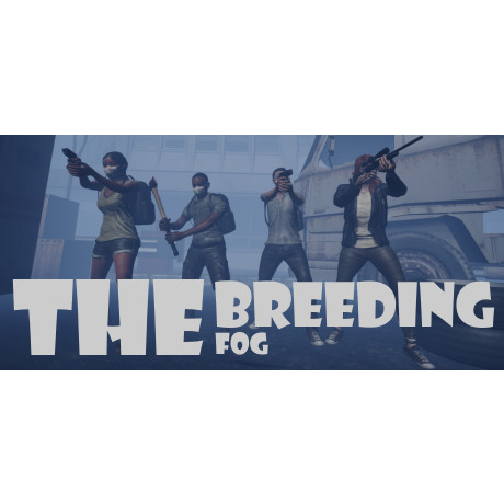 The Breeding: The Fog (PC - Steam elektronikus játék licensz)