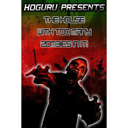 HOGuru Presents: The House With Too Many Zombies In It (PC - Steam elektronikus játék licensz)