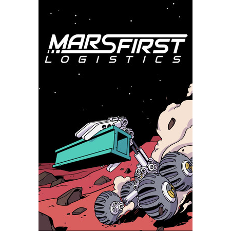 Mars First Logistics (PC - Steam elektronikus játék licensz)