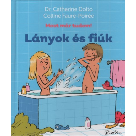 Lányok és fiúk - Most már tudom!