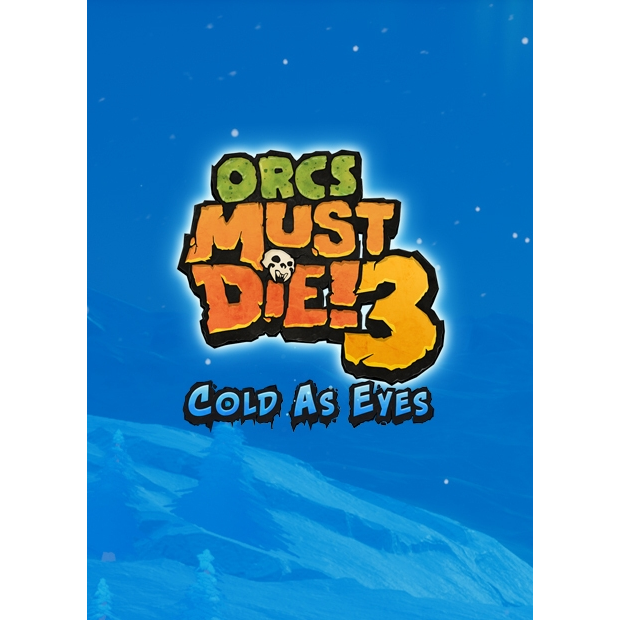 Orcs Must Die! 3 - Cold as Eyes (PC - Steam elektronikus játék licensz)