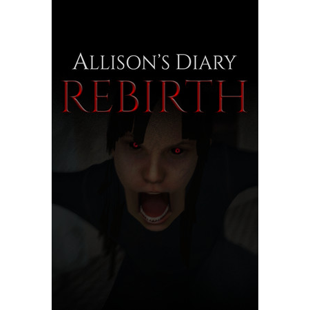 Allison's Diary: Rebirth