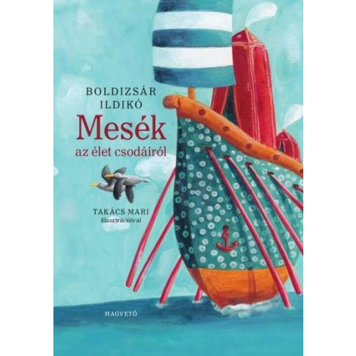 Mesék az élet csodáiról