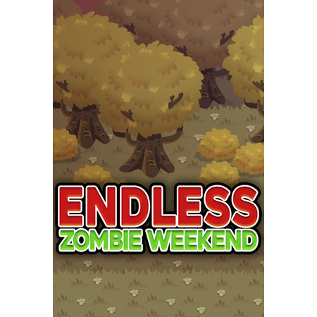 Endless Zombie Weekend