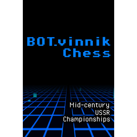 BOT.vinnik Chess: Mid-Century USSR Championships (PC - Steam elektronikus játék licensz)