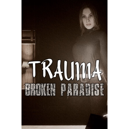 TRAUMA Broken Paradise (PC - Steam elektronikus játék licensz)