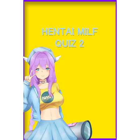Hentai Milf Quiz 2